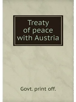 Treaty of peace with Austria