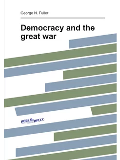 Democracy and the great war