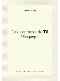 Les aventures de Til Ulespiègle