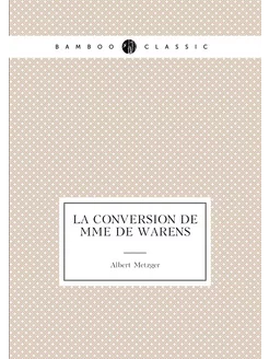 La conversion de Mme de Warens