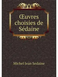 OEuvres choisies de Sedaine