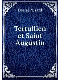 Tertullien et Saint Augustin