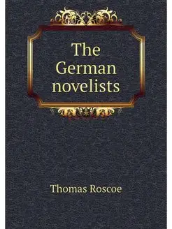 The German novelists