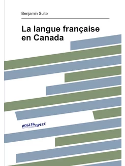 La langue française en Canada