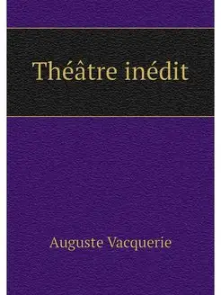 Theatre inedit