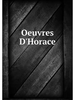 Oeuvres D'Horace