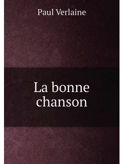 La bonne chanson