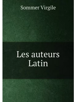 Les auteurs Latin