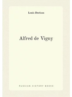 Alfred de Vigny