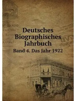 Deutsches Biographisches Jahrbuch. Ba