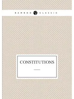 Constitutions