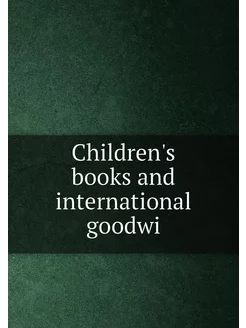 Children's books and international goodwi