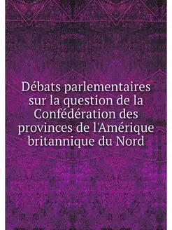 Debats parlementaires sur la question