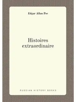 Histoires extraordinaire