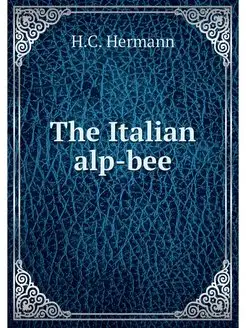 The Italian alp-bee