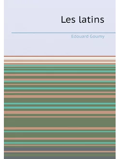 Les latins