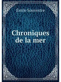 Chroniques de la mer