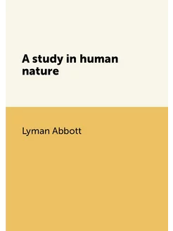 A study in human nature