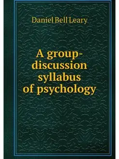 A group-discussion syllabus of psycho