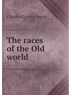 The races of the Old world