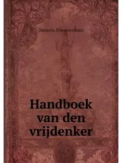 Handboek van den vrijdenker