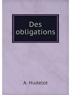 Des obligations