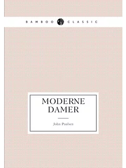 Moderne damer