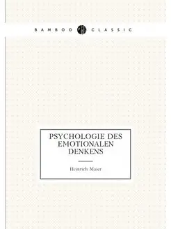 Psychologie des emotionalen Denkens