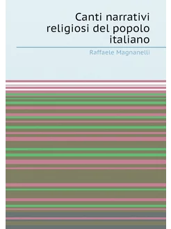 Canti narrativi religiosi del popolo italiano