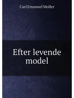 Efter levende model