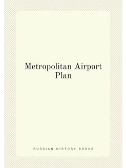 Metropolitan Airport Plan