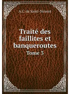 Traite des faillites et banqueroutes