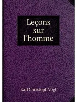 Lecons sur l'homme