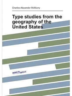 Type studies from the geography of the United States