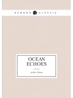 Ocean echoes