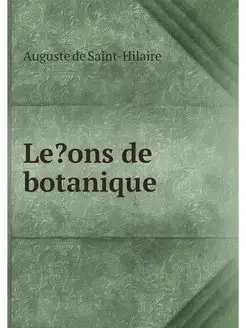 Le?ons de botanique