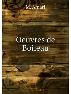 Oeuvres de Boileau