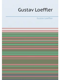 Gustav Loeffler