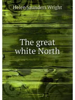 The great white North