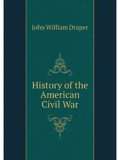 History of the American Civil War