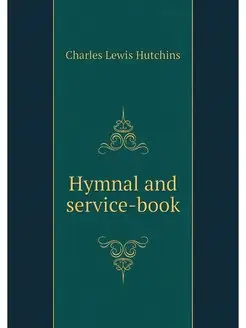 Hymnal and service-book