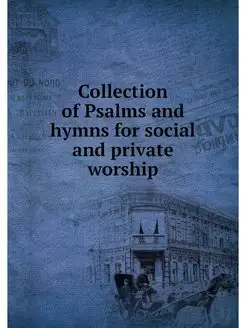 Collection of Psalms and hymns for so