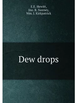 Dew drops