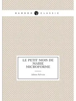 Le petit mois de Marie microforme