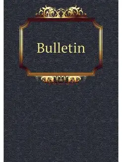 Bulletin