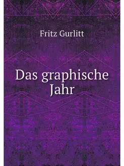 Das graphische Jahr