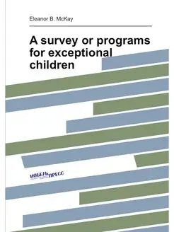 A survey or programs for exceptional children