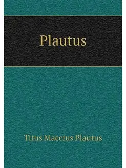 Plautus