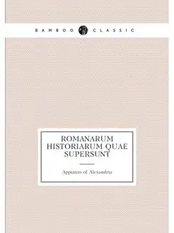 Romanarum historiarum quae supersunt