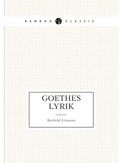 Goethes Lyrik